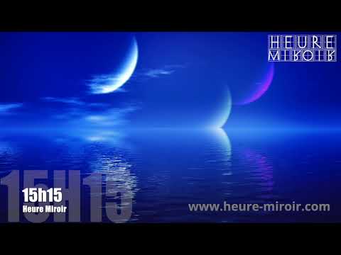 Heure miroir 15h15 : Signification, message des Anges &amp; amour