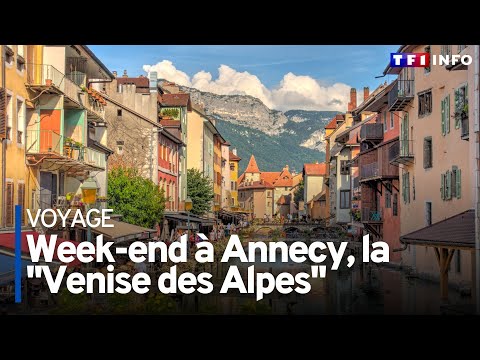Week end à Annecy, la Venise des Alpes