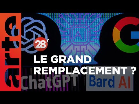 Chat GPT, Google Bard… : l’intelligence artificielle va-t-elle nous remplacer ? - 28 Minutes - ARTE