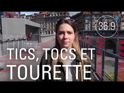 Tics, TOC et Tourette : des troubles mystérieux - 36.9°