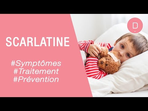 La scarlatine - Maladies infantiles
